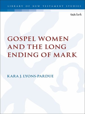 cover image of Gospel Women and the Long Ending of Mark